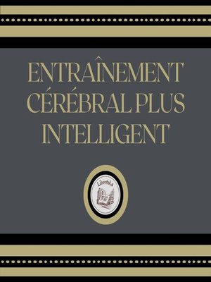 cover image of Entraînement Cérébral Plus Intelligent